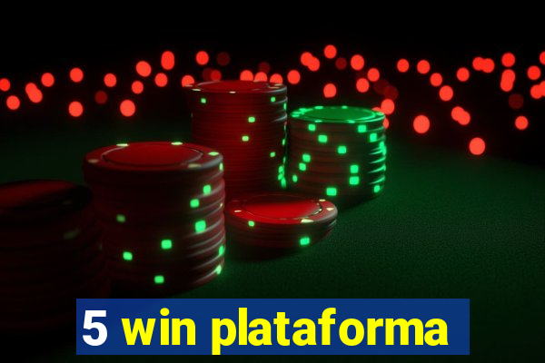 5 win plataforma